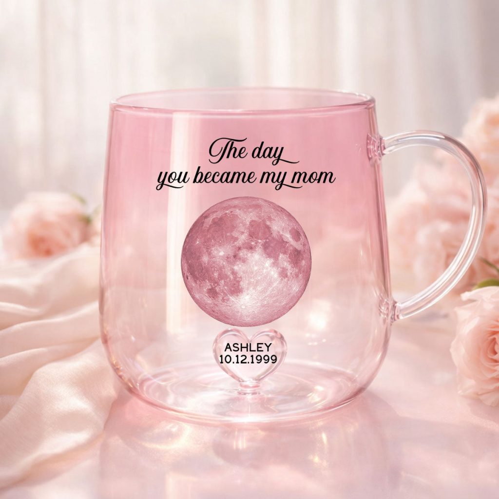 The Day You Became Our Mom Custom Moon Phase By Date - Personalized Glass Mug - Mother's Day Gift For Mom, Wife